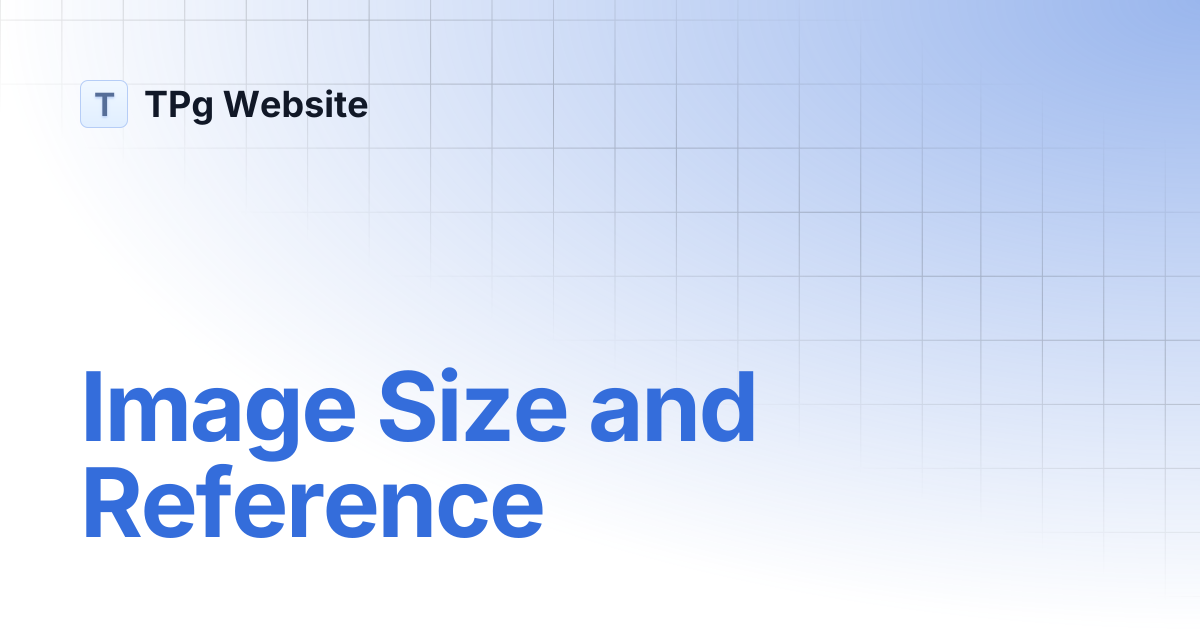 Image Size and Reference | TPg Website